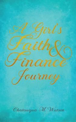 Produktbild: A Girl's Faith and Finance Journey