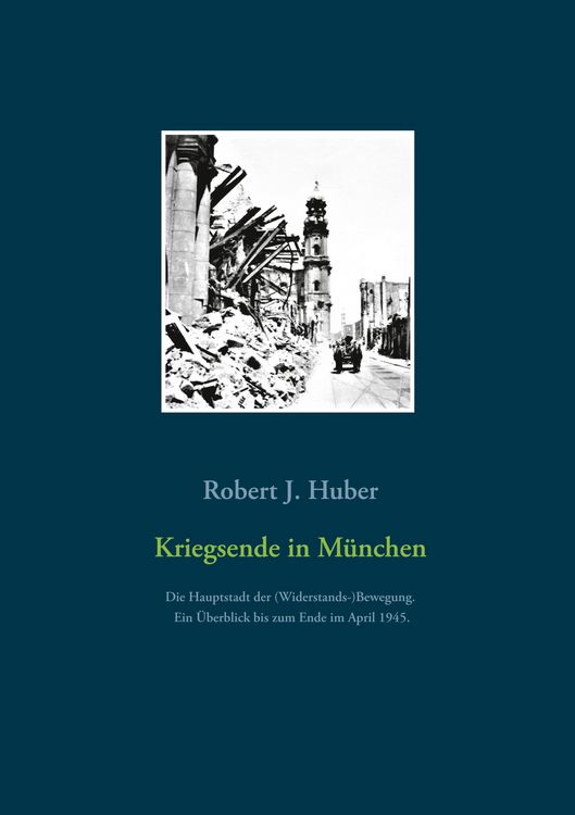 Produktbild: Kriegsende in M&uuml;nchen