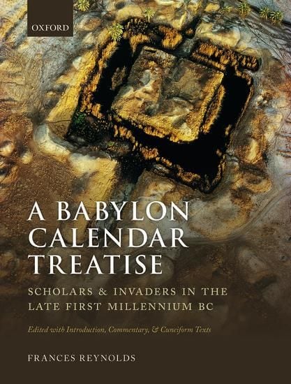 Produktbild: Reynolds, F: Babylon Calendar Treatise: Scholars and Invader