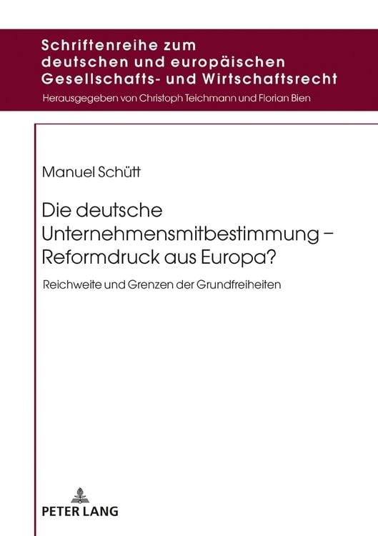 Produktbild: Die deutsche Unternehmensmitbestimmung &ndash; Reformdruck aus Europa?