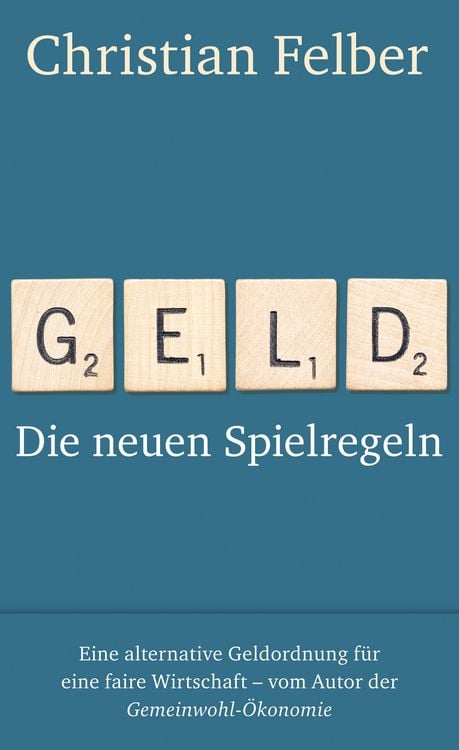 Bild vom Artikel Geld vom Autor Christian Felber