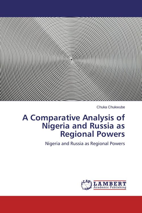 Produktbild: A Comparative Analysis of Nigeria and Russia as Regional Powers
