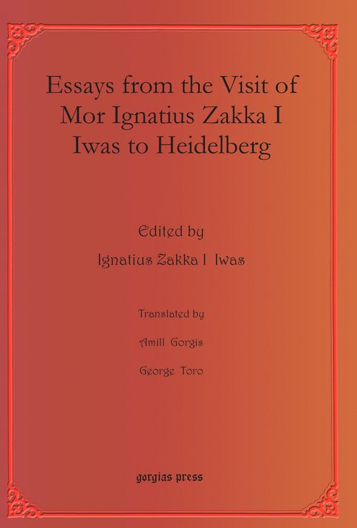 Produktbild: Essays from the Visit of Mor Ignatius Zakka I Iwas to Heidelberg