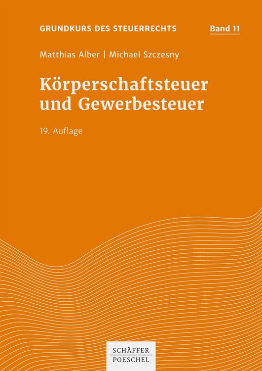 Produktbild: K&ouml;rperschaftsteuer und Gewerbesteuer