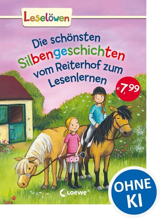 Produktbild: Lesel&ouml;wen - Das Original - Die sch&ouml;nsten Silbengeschichten vom Reiterhof zum Lesenlernen