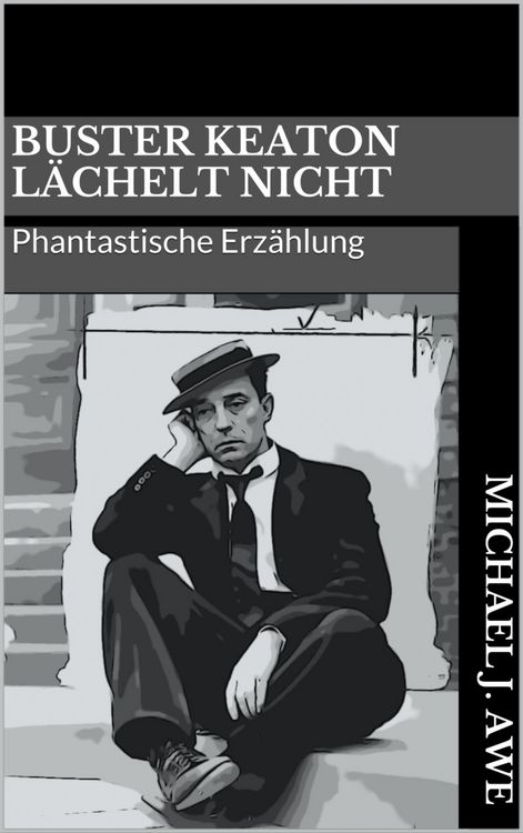Produktbild: Buster Keaton l&auml;chelt nicht