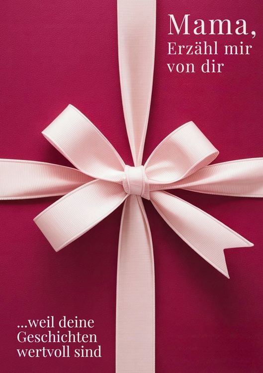 Produktbild: Mama, erz&auml;hl mir von dir / Das Mama Geschenk Buch
