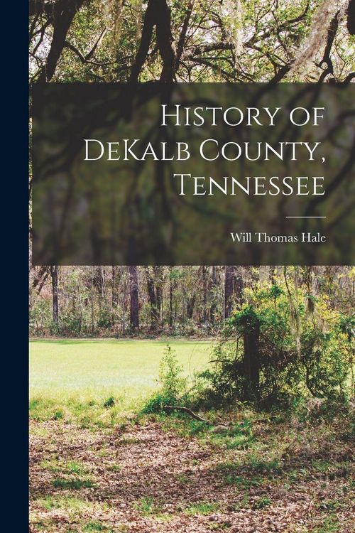 Produktbild: History of DeKalb County, Tennessee