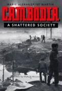 Produktbild: Martin, M: Cambodia - A Shattered Society