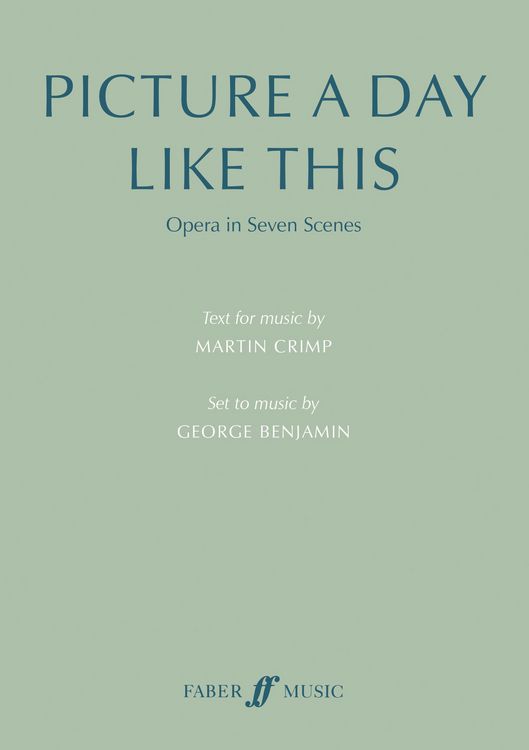 Produktbild: Benjamin, G: Picture a Day Like This (Text for Music)