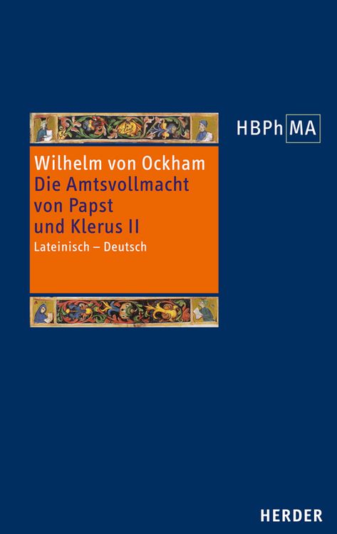 Produktbild: De potestate papae et cleri, III. 1 Dialogus, vol. II. Die Amtsvollmacht von Papst und Klerus, III. 1 Dialogus, Band II