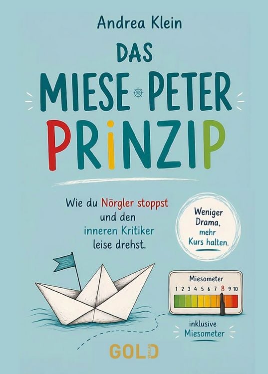Produktbild: Das Miesepeter-Prinzip