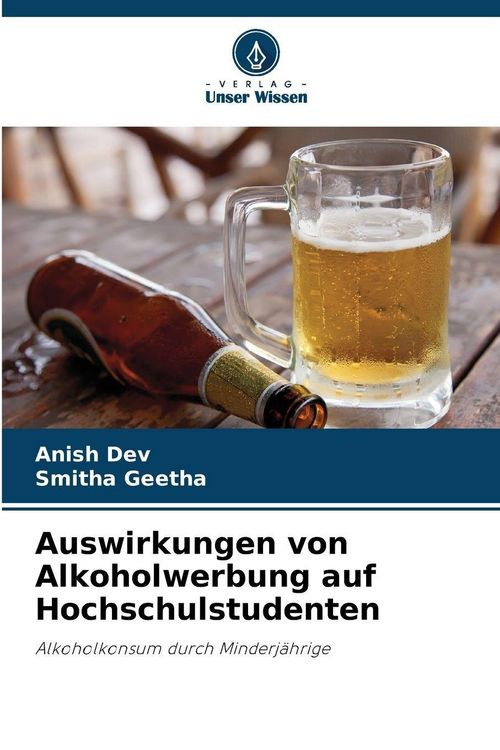 Produktbild: Auswirkungen von Alkoholwerbung auf Hochschulstudenten