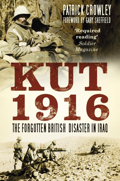 Produktbild: Kut 1916: Courage and Failure in Iraq