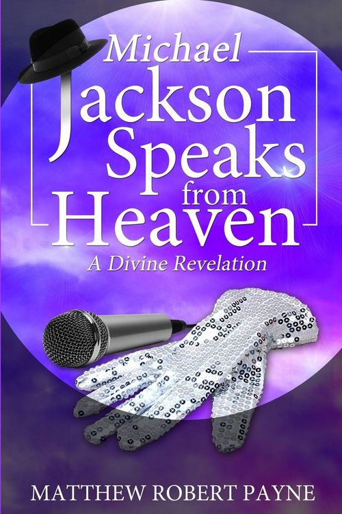Produktbild: Michael Jackson Speaks from Heaven