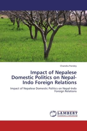Produktbild: Pandey, C: Impact of Nepalese Domestic Politics on Nepal-Ind