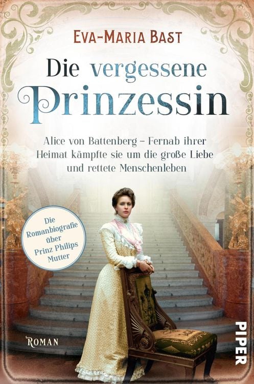 Bild vom Artikel Die vergessene Prinzessin vom Autor Eva-Maria Bast