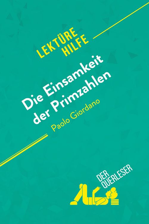 Produktbild: Die Einsamkeit der Primzahlen von Paolo Giordano (Lekt&uuml;rehilfe)