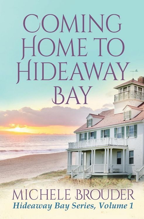 Produktbild: Coming Home to Hideaway Bay (Hideaway Bay Book 1)