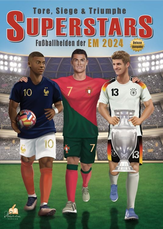 Produktbild: Fu&szlig;ball Malbuch - Tore, Siege & Triumphe SUPERSTARS Fu&szlig;ballhelden der EM 2024 &ndash; ab 8 Jahren mit 60 Ausmalbildern