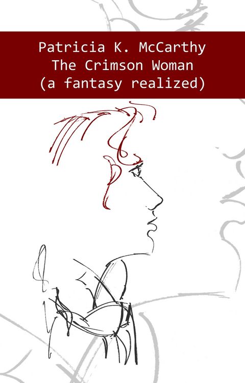 Produktbild: Crimson Woman (A Fantasy Realized)