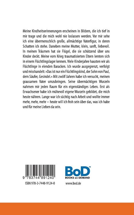 Produktbild: Fl&uuml;chtlingskind mit Vaterwunden &ndash; Die Geschichte eines deutschen Kriegsenkels