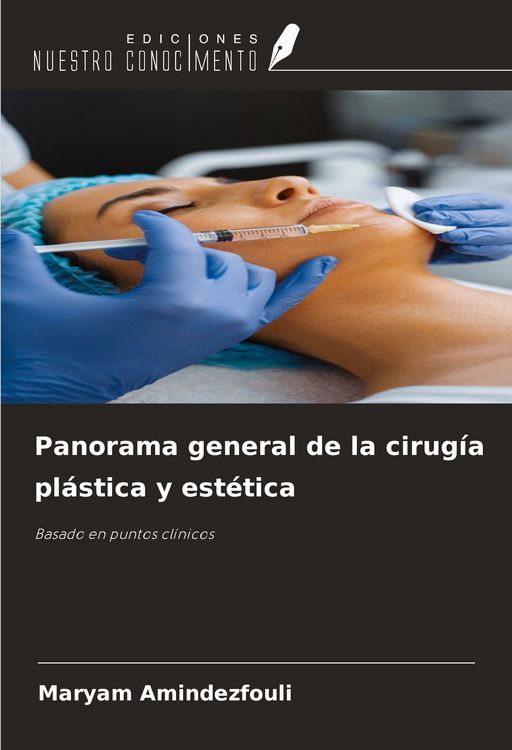 Produktbild: Panorama general de la cirug&iacute;a pl&aacute;stica y est&eacute;tica