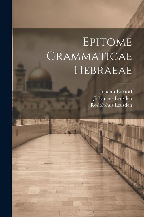 Produktbild: Epitome Grammaticae Hebraeae