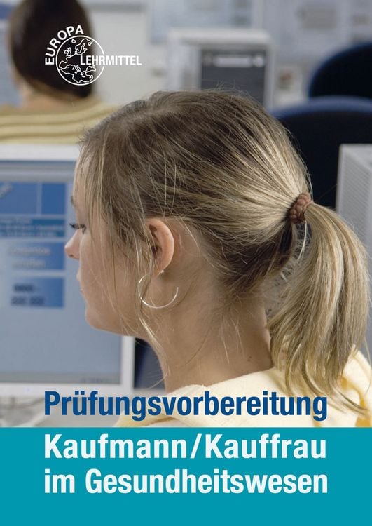 Produktbild: Pr&uuml;fungsvorbereitung Kaufmann/Kauffrau im Gesundheitswesen
