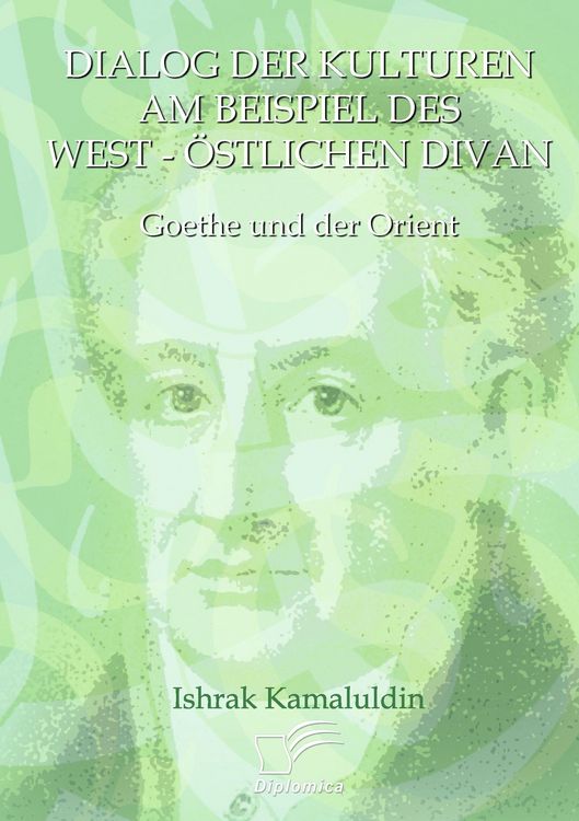 Produktbild: Dialog der Kulturen am Beispiel des "West-&Ouml;stlichen Divan"