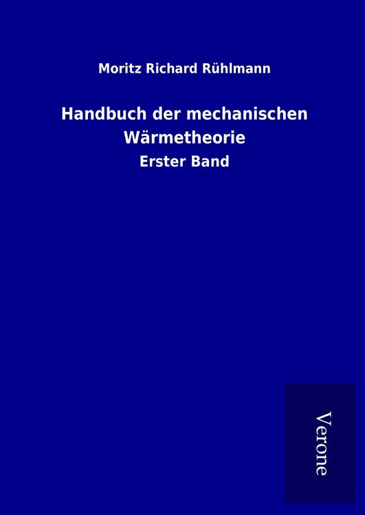 Produktbild: Handbuch der mechanischen W&auml;rmetheorie