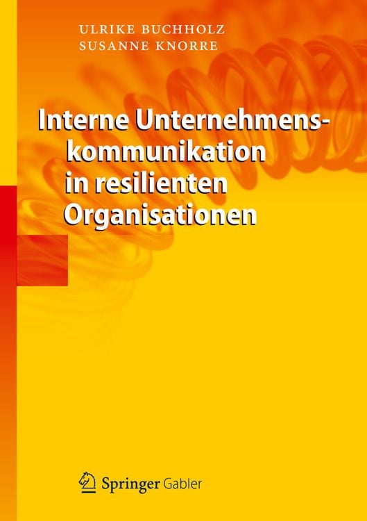 Produktbild: Interne Unternehmenskommunikation in resilienten Organisationen