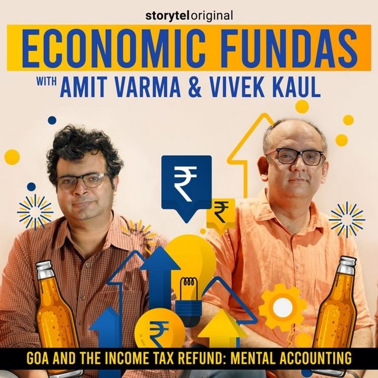 Produktbild: Economic Fundas Episode 2 - Goa and the Income Tax Refund: Mental Accounting