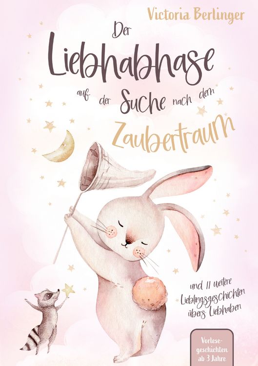 Produktbild: Der Liebhabhase auf der Suche nach dem Zaubertraum!