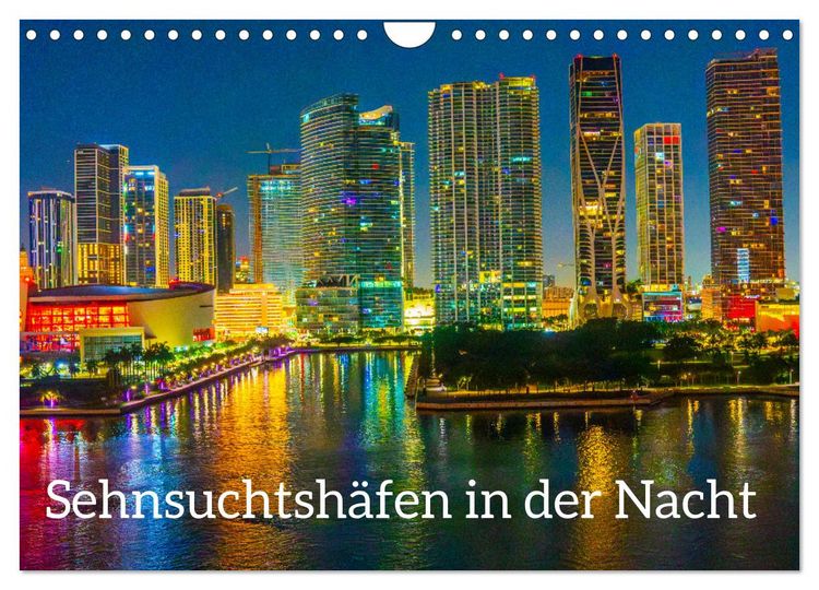 Produktbild: Sehnsuchtsh&auml;fen in der Nacht (Wandkalender 2026 DIN A4 quer), CALVENDO Monatskalender