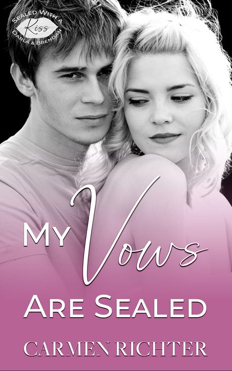 Produktbild: My Vows Are Sealed (Sealed With a Kiss, #0)