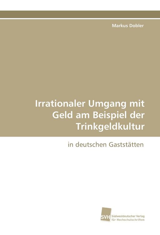 Produktbild: Irrationaler Umgang mit Geld am Beispiel der Trinkgeldkultur