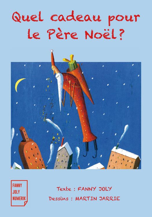 Produktbild: Quel cadeau pour le P&egrave;re No&euml;l ?