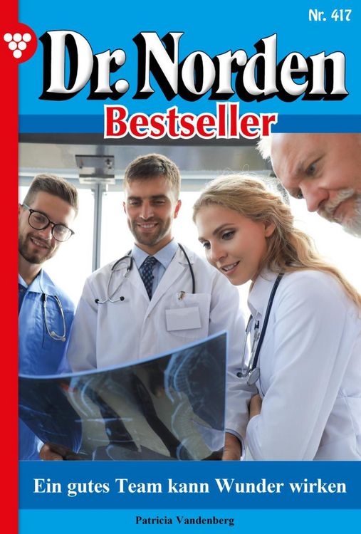 Bild vom Artikel Ein gutes Team kann Wunder wirken vom Autor Patricia Vandenberg
