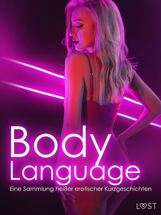 Produktbild: Body Language: Eine Sammlung hei&szlig;er erotischer Kurzgeschichten
