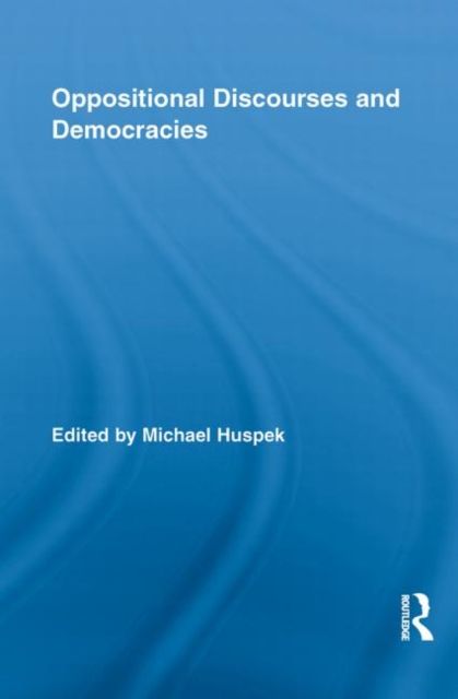 Produktbild: Oppositional Discourses and Democracies