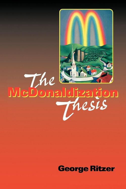 Produktbild: The McDonaldization Thesis