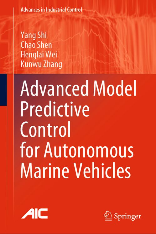 Produktbild: Advanced Model Predictive Control for Autonomous Marine Vehicles