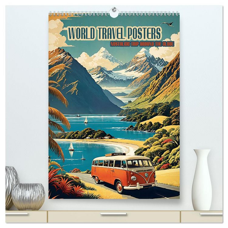Produktbild: World Travel Posters - Nostalgic Trip Around the Globe (High Quality Premium Wall Calendar 2026 DIN A2 portrait),CALVENDO 12 Month Wall Calendar