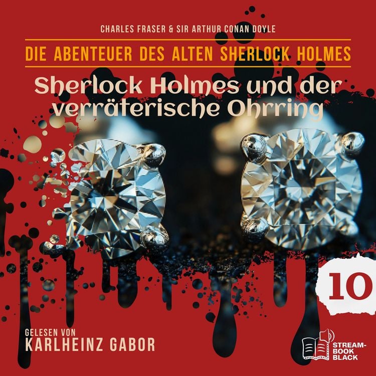 Produktbild: Sherlock Holmes und der verr&auml;terische Ohrring (Die Abenteuer des alten Sherlock Holmes, Folge 10)