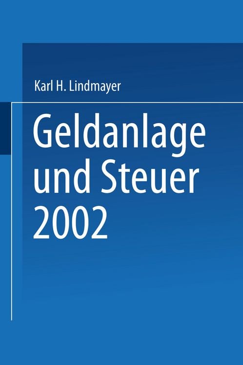 Produktbild: Geldanlage und Steuer 2002