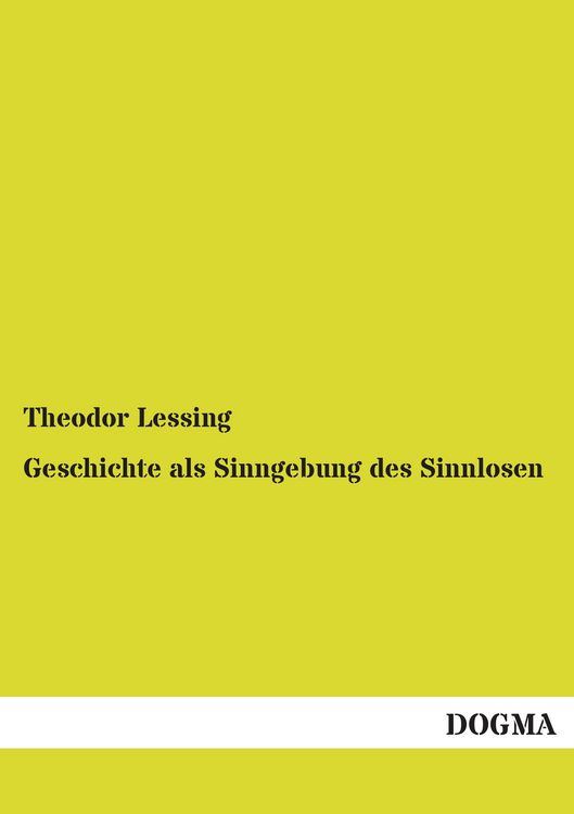 Produktbild: Geschichte als Sinngebung des Sinnlosen