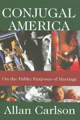 Produktbild: Carlson, A: Conjugal America