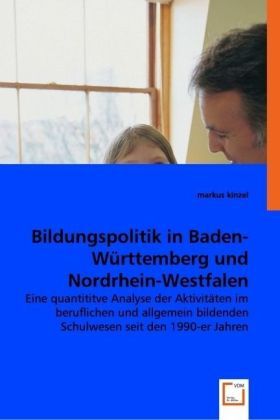 Produktbild: Kinzel, m: Bildungspolitik in Baden-W&uuml;rttemberg und Nordrhei