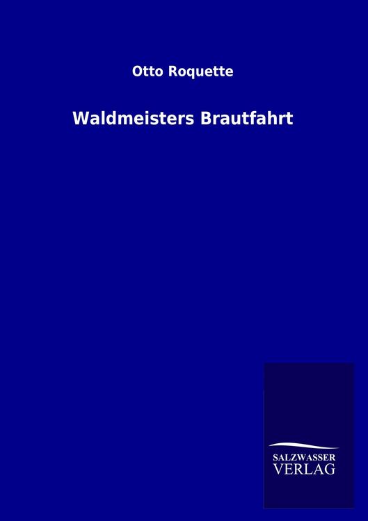 Produktbild: Waldmeisters Brautfahrt